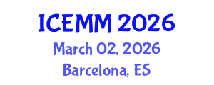 International Conference on Economy, Management and Marketing (ICEMM) March 02, 2026 - Barcelona, Spain International Conference on Economy, Management and Marketing (ICEMM) March 02, 2026 - Barcelona, Spain