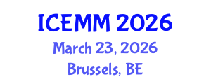 International Conference on Economy, Management and Marketing (ICEMM) March 23, 2026 - Brussels, Belgium International Conference on Economy, Management and Marketing (ICEMM) March 23, 2026 - Brussels, Belgium