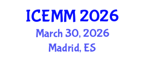 International Conference on Economy, Management and Marketing (ICEMM) March 30, 2026 - Madrid, Spain International Conference on Economy, Management and Marketing (ICEMM) March 30, 2026 - Madrid, Spain