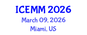 International Conference on Economy, Management and Marketing (ICEMM) March 09, 2026 - Miami, United States International Conference on Economy, Management and Marketing (ICEMM) March 09, 2026 - Miami, United States