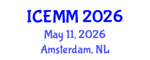 International Conference on Economy, Management and Marketing (ICEMM) May 11, 2026 - Amsterdam, Netherlands International Conference on Economy, Management and Marketing (ICEMM) May 11, 2026 - Amsterdam, Netherlands