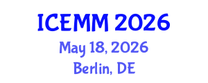 International Conference on Economy, Management and Marketing (ICEMM) May 18, 2026 - Berlin, Germany International Conference on Economy, Management and Marketing (ICEMM) May 18, 2026 - Berlin, Germany
