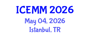 International Conference on Economy, Management and Marketing (ICEMM) May 04, 2026 - Istanbul, Turkey International Conference on Economy, Management and Marketing (ICEMM) May 04, 2026 - Istanbul, Turkey