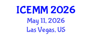International Conference on Economy, Management and Marketing (ICEMM) May 11, 2026 - Las Vegas, United States International Conference on Economy, Management and Marketing (ICEMM) May 11, 2026 - Las Vegas, United States