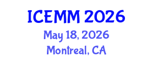 International Conference on Economy, Management and Marketing (ICEMM) May 18, 2026 - Montreal, Canada International Conference on Economy, Management and Marketing (ICEMM) May 18, 2026 - Montreal, Canada