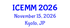 International Conference on Economy, Management and Marketing (ICEMM) November 15, 2026 - Kyoto, Japan International Conference on Economy, Management and Marketing (ICEMM) November 15, 2026 - Kyoto, Japan