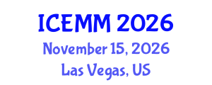 International Conference on Economy, Management and Marketing (ICEMM) November 15, 2026 - Las Vegas, United States International Conference on Economy, Management and Marketing (ICEMM) November 15, 2026 - Las Vegas, United States