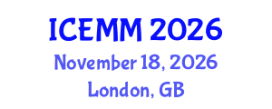 International Conference on Economy, Management and Marketing (ICEMM) November 18, 2026 - London, United Kingdom International Conference on Economy, Management and Marketing (ICEMM) November 18, 2026 - London, United Kingdom