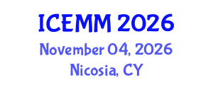 International Conference on Economy, Management and Marketing (ICEMM) November 04, 2026 - Nicosia, Cyprus International Conference on Economy, Management and Marketing (ICEMM) November 04, 2026 - Nicosia, Cyprus