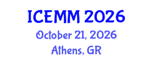 International Conference on Economy, Management and Marketing (ICEMM) October 21, 2026 - Athens, Greece International Conference on Economy, Management and Marketing (ICEMM) October 21, 2026 - Athens, Greece