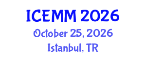 International Conference on Economy, Management and Marketing (ICEMM) October 25, 2026 - Istanbul, Turkey International Conference on Economy, Management and Marketing (ICEMM) October 25, 2026 - Istanbul, Turkey