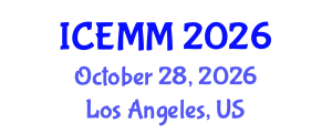 International Conference on Economy, Management and Marketing (ICEMM) October 28, 2026 - Los Angeles, United States International Conference on Economy, Management and Marketing (ICEMM) October 28, 2026 - Los Angeles, United States