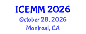 International Conference on Economy, Management and Marketing (ICEMM) October 28, 2026 - Montreal, Canada International Conference on Economy, Management and Marketing (ICEMM) October 28, 2026 - Montreal, Canada