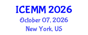 International Conference on Economy, Management and Marketing (ICEMM) October 07, 2026 - New York, United States International Conference on Economy, Management and Marketing (ICEMM) October 07, 2026 - New York, United States