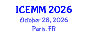 International Conference on Economy, Management and Marketing (ICEMM) October 28, 2026 - Paris, France International Conference on Economy, Management and Marketing (ICEMM) October 28, 2026 - Paris, France
