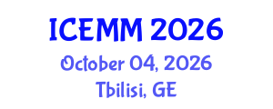 International Conference on Economy, Management and Marketing (ICEMM) October 04, 2026 - Tbilisi, Georgia International Conference on Economy, Management and Marketing (ICEMM) October 04, 2026 - Tbilisi, Georgia