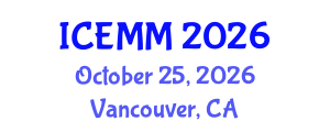 International Conference on Economy, Management and Marketing (ICEMM) October 25, 2026 - Vancouver, Canada International Conference on Economy, Management and Marketing (ICEMM) October 25, 2026 - Vancouver, Canada