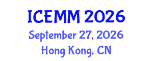International Conference on Economy, Management and Marketing (ICEMM) September 27, 2026 - Hong Kong, China International Conference on Economy, Management and Marketing (ICEMM) September 27, 2026 - Hong Kong, China