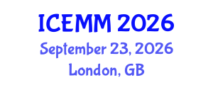 International Conference on Economy, Management and Marketing (ICEMM) September 23, 2026 - London, United Kingdom International Conference on Economy, Management and Marketing (ICEMM) September 23, 2026 - London, United Kingdom