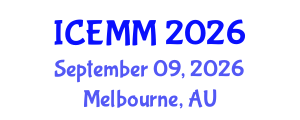 International Conference on Economy, Management and Marketing (ICEMM) September 09, 2026 - Melbourne, Australia International Conference on Economy, Management and Marketing (ICEMM) September 09, 2026 - Melbourne, Australia
