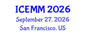 International Conference on Economy, Management and Marketing (ICEMM) September 27, 2026 - San Francisco, United States International Conference on Economy, Management and Marketing (ICEMM) September 27, 2026 - San Francisco, United States