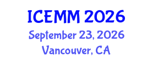 International Conference on Economy, Management and Marketing (ICEMM) September 23, 2026 - Vancouver, Canada International Conference on Economy, Management and Marketing (ICEMM) September 23, 2026 - Vancouver, Canada