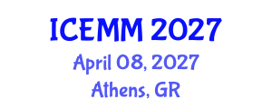 International Conference on Economy, Management and Marketing (ICEMM) April 08, 2027 - Athens, Greece International Conference on Economy, Management and Marketing (ICEMM) April 08, 2027 - Athens, Greece