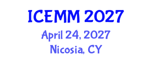 International Conference on Economy, Management and Marketing (ICEMM) April 24, 2027 - Nicosia, Cyprus International Conference on Economy, Management and Marketing (ICEMM) April 24, 2027 - Nicosia, Cyprus