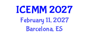 International Conference on Economy, Management and Marketing (ICEMM) February 11, 2027 - Barcelona, Spain International Conference on Economy, Management and Marketing (ICEMM) February 11, 2027 - Barcelona, Spain