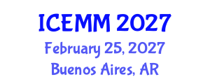 International Conference on Economy, Management and Marketing (ICEMM) February 25, 2027 - Buenos Aires, Argentina International Conference on Economy, Management and Marketing (ICEMM) February 25, 2027 - Buenos Aires, Argentina
