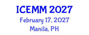 International Conference on Economy, Management and Marketing (ICEMM) February 17, 2027 - Manila, Philippines International Conference on Economy, Management and Marketing (ICEMM) February 17, 2027 - Manila, Philippines