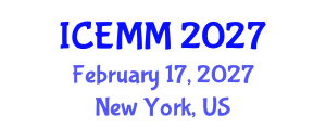 International Conference on Economy, Management and Marketing (ICEMM) February 17, 2027 - New York, United States International Conference on Economy, Management and Marketing (ICEMM) February 17, 2027 - New York, United States