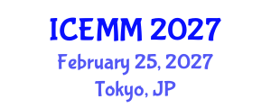 International Conference on Economy, Management and Marketing (ICEMM) February 25, 2027 - Tokyo, Japan International Conference on Economy, Management and Marketing (ICEMM) February 25, 2027 - Tokyo, Japan