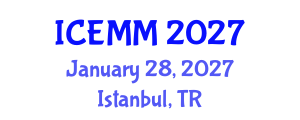 International Conference on Economy, Management and Marketing (ICEMM) January 28, 2027 - Istanbul, Turkey International Conference on Economy, Management and Marketing (ICEMM) January 28, 2027 - Istanbul, Turkey