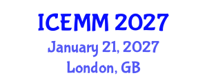 International Conference on Economy, Management and Marketing (ICEMM) January 21, 2027 - London, United Kingdom International Conference on Economy, Management and Marketing (ICEMM) January 21, 2027 - London, United Kingdom