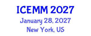 International Conference on Economy, Management and Marketing (ICEMM) January 28, 2027 - New York, United States International Conference on Economy, Management and Marketing (ICEMM) January 28, 2027 - New York, United States
