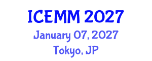 International Conference on Economy, Management and Marketing (ICEMM) January 07, 2027 - Tokyo, Japan International Conference on Economy, Management and Marketing (ICEMM) January 07, 2027 - Tokyo, Japan