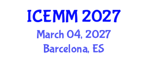 International Conference on Economy, Management and Marketing (ICEMM) March 04, 2027 - Barcelona, Spain International Conference on Economy, Management and Marketing (ICEMM) March 04, 2027 - Barcelona, Spain