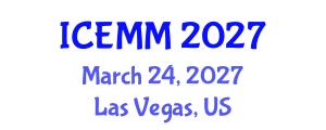 International Conference on Economy, Management and Marketing (ICEMM) March 24, 2027 - Las Vegas, United States International Conference on Economy, Management and Marketing (ICEMM) March 24, 2027 - Las Vegas, United States