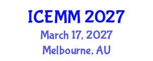 International Conference on Economy, Management and Marketing (ICEMM) March 17, 2027 - Melbourne, Australia International Conference on Economy, Management and Marketing (ICEMM) March 17, 2027 - Melbourne, Australia