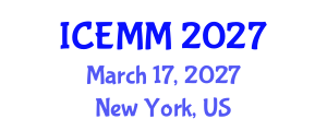 International Conference on Economy, Management and Marketing (ICEMM) March 17, 2027 - New York, United States International Conference on Economy, Management and Marketing (ICEMM) March 17, 2027 - New York, United States