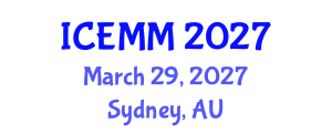 International Conference on Economy, Management and Marketing (ICEMM) March 29, 2027 - Sydney, Australia International Conference on Economy, Management and Marketing (ICEMM) March 29, 2027 - Sydney, Australia