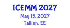 International Conference on Economy, Management and Marketing (ICEMM) May 15, 2027 - Tallinn, Estonia International Conference on Economy, Management and Marketing (ICEMM) May 15, 2027 - Tallinn, Estonia