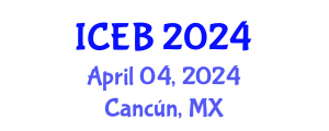 International Conference on Ecosystems and Biodiversity (ICEB) April 04, 2024 - Cancún, Mexico