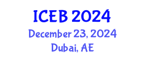 International Conference on Ecosystems and Biodiversity (ICEB) December 23, 2024 - Dubai, United Arab Emirates