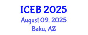 International Conference on Ecosystems and Biodiversity (ICEB) August 09, 2025 - Baku, Azerbaijan