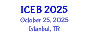 International Conference on Ecosystems and Biodiversity (ICEB) October 25, 2025 - Istanbul, Turkey