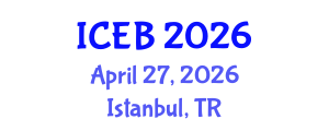 International Conference on Ecosystems and Biodiversity (ICEB) April 27, 2026 - Istanbul, Turkey International Conference on Ecosystems and Biodiversity (ICEB) April 27, 2026 - Istanbul, Turkey