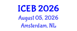 International Conference on Ecosystems and Biodiversity (ICEB) August 05, 2026 - Amsterdam, Netherlands International Conference on Ecosystems and Biodiversity (ICEB) August 05, 2026 - Amsterdam, Netherlands