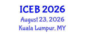International Conference on Ecosystems and Biodiversity (ICEB) August 23, 2026 - Kuala Lumpur, Malaysia International Conference on Ecosystems and Biodiversity (ICEB) August 23, 2026 - Kuala Lumpur, Malaysia